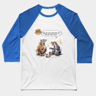 Street Rats Philosophizin Baseball T-Shirt